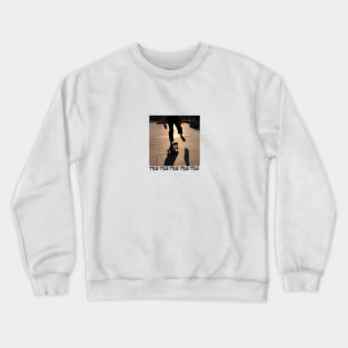 TRUE Crewneck Sweatshirt